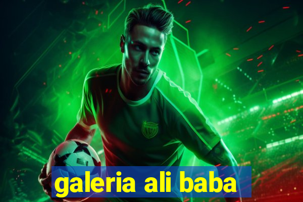 galeria ali baba